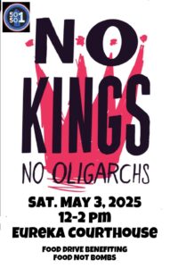 No Kings No Oligarchs Protest in Eureka